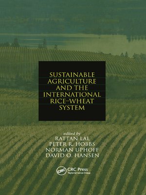 cover image of Sustainable Agriculture and the International Rice-Wheat System